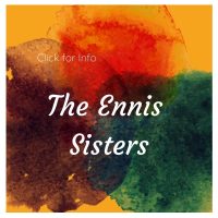 The Ennis Sisters